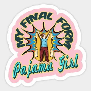 Pajama girl Sticker